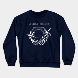 Aquaholic : Tropical design Crewneck Sweatshirt